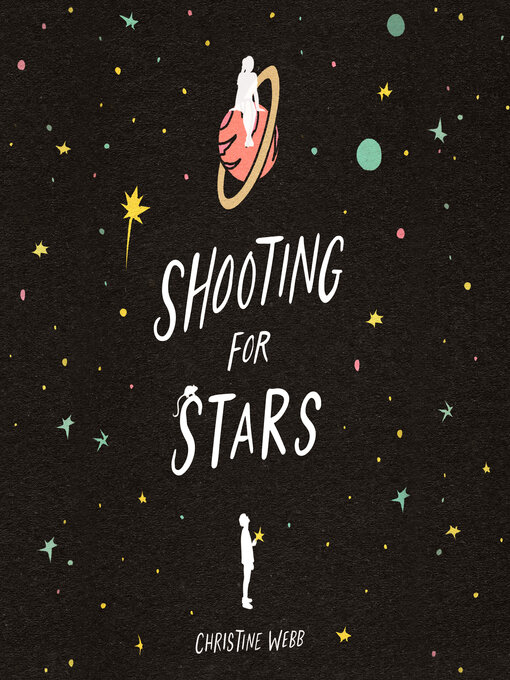 Title details for Shooting for Stars by Christine Webb - Available